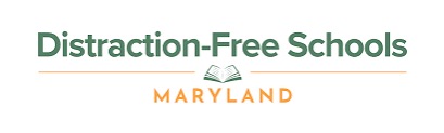 Distraction-Free Schools Maryland